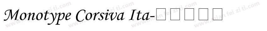 Monotype Corsiva Ita字体转换